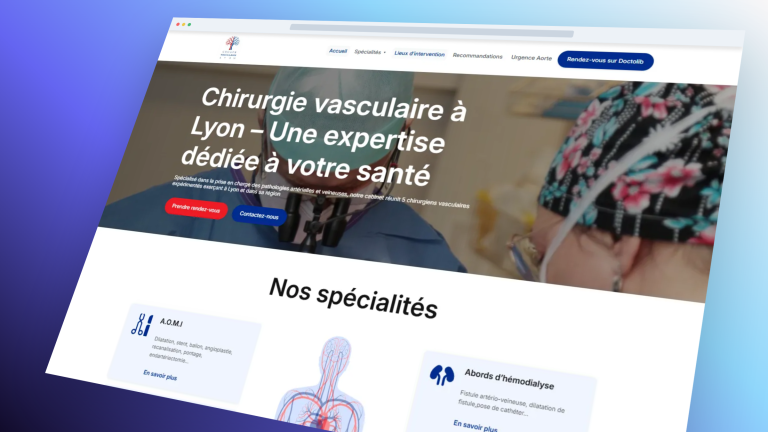Groupe Vasculaire Lyon — Refonte du site d’un cabinet de chirurgie vasculaire